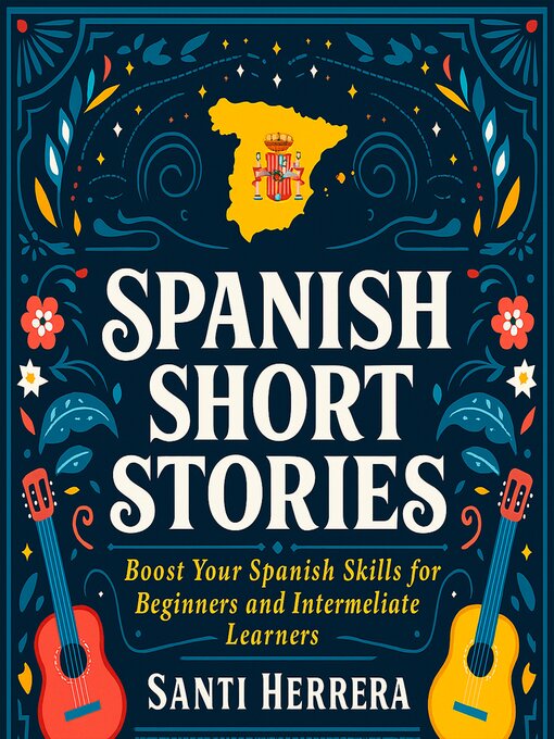 Title details for Spanish Short Stories by Santi Herrera - Available